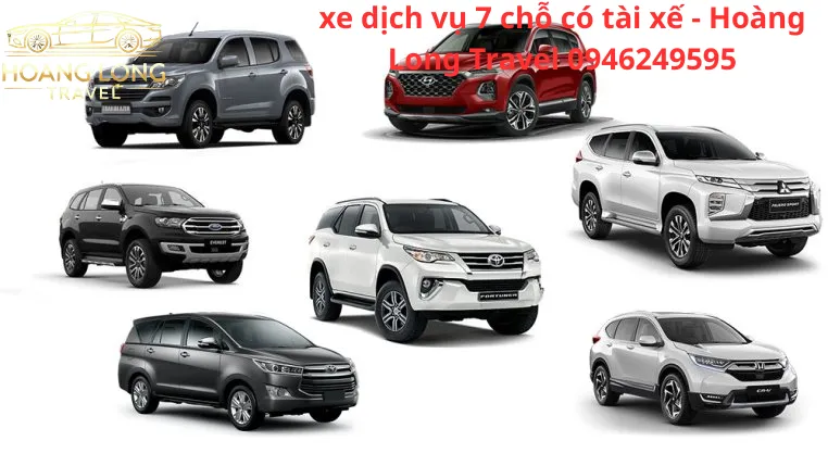 Xe Dịch Vụ 7 Chỗ Có Tài Xế Tại Phan Thiết - Hoàng Long Travel