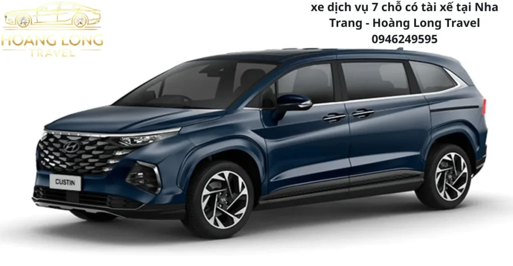 Xe Dịch Vụ 7 Chỗ Có Tài Xế Tại Nha Trang - Hoàng Long Travel