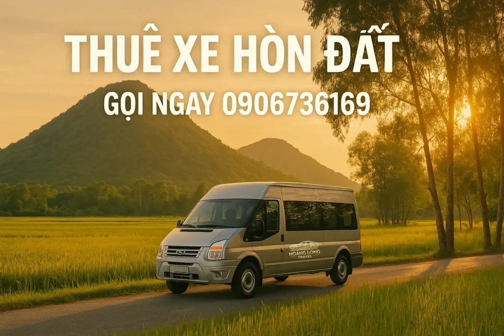Thuê xe Hòn Đất – Xe đời mới, tài xế rành đường, giá hợp lý. Gọi ngay 0906736169.