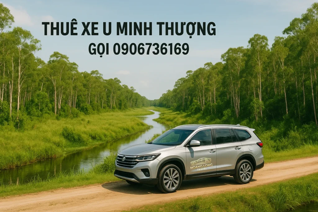 Thuê xe U Minh Thượng khám phá rừng tràm, kênh rạch hoang sơ, xanh mát. Xe 7–16 chỗ đời mới, máy lạnh mạnh, đi sâu vào khu sinh thái dễ dàng.
